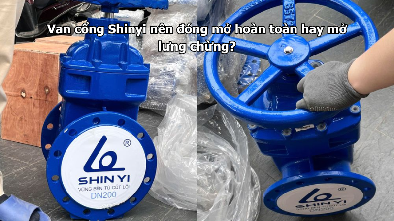 Van cổng Shinyi nên đóng mở hoàn toàn hay mở lưng chừng?